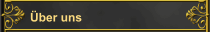&Uuml;ber uns